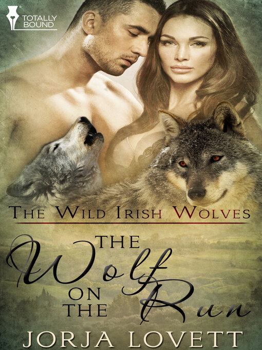 Title details for The Wolf on the Run by Jorja Lovett - Available